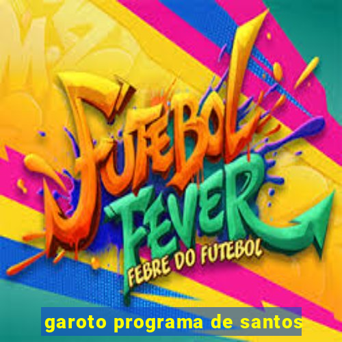 garoto programa de santos